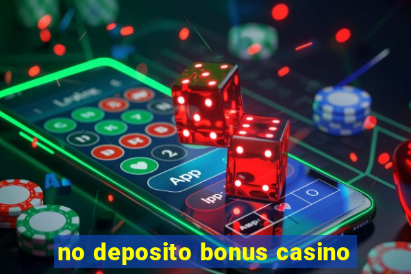 no deposito bonus casino