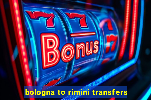 bologna to rimini transfers