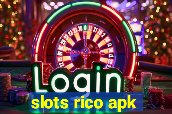 slots rico apk