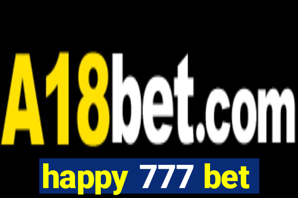 happy 777 bet