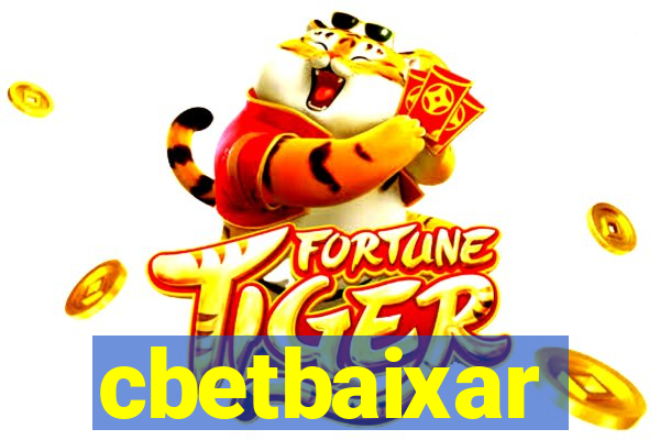 cbetbaixar