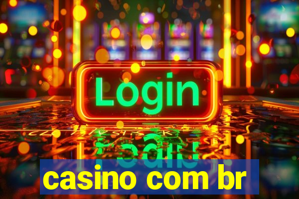 casino com br