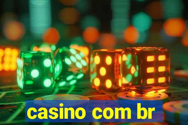 casino com br