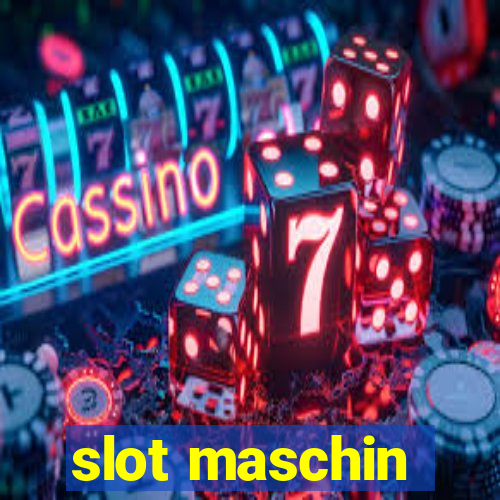 slot maschin