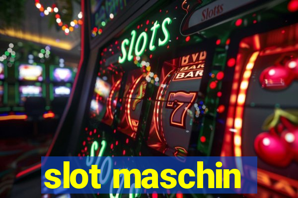 slot maschin