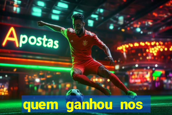 quem ganhou nos jogos de hoje