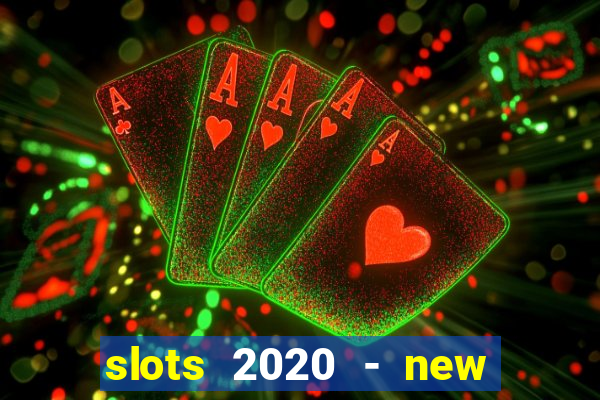 slots 2020 - new lucky slots