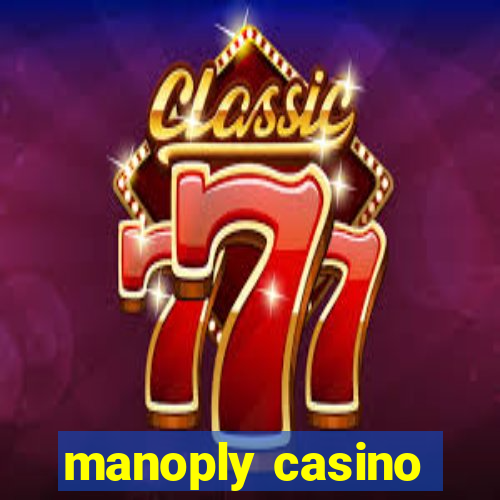 manoply casino