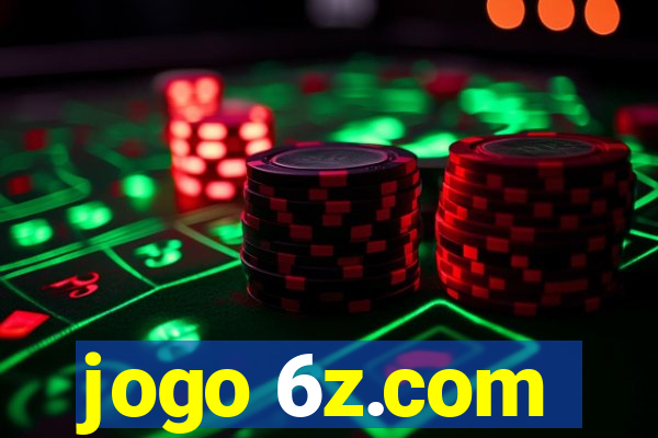 jogo 6z.com