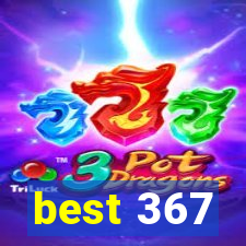 best 367