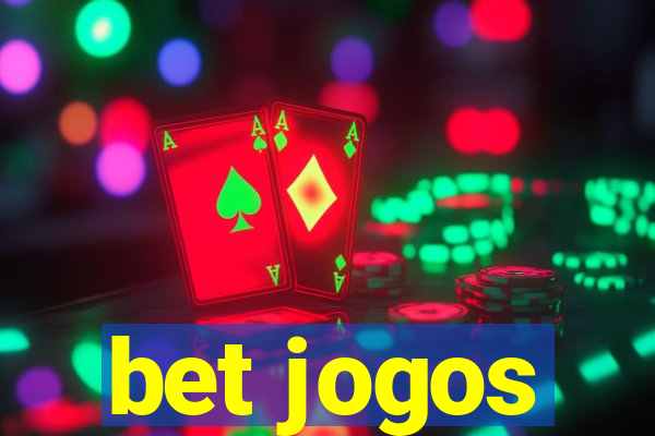 bet jogos