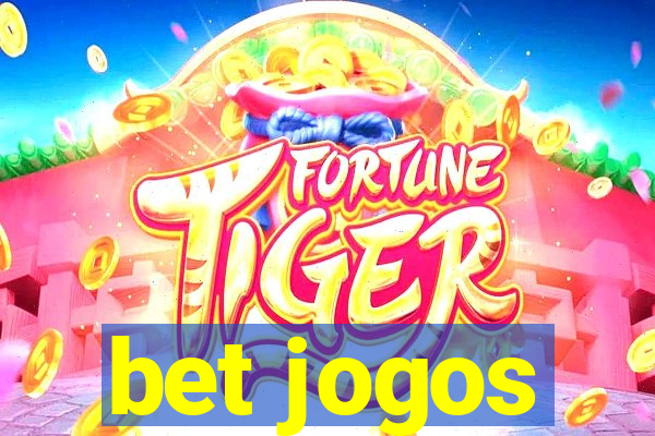 bet jogos