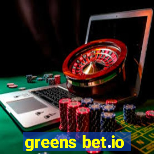 greens bet.io