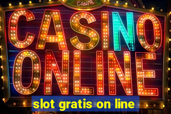 slot gratis on line