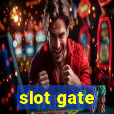 slot gate