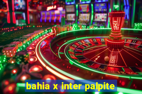 bahia x inter palpite