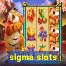 sigma slots