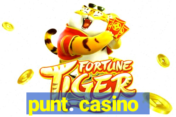 punt. casino