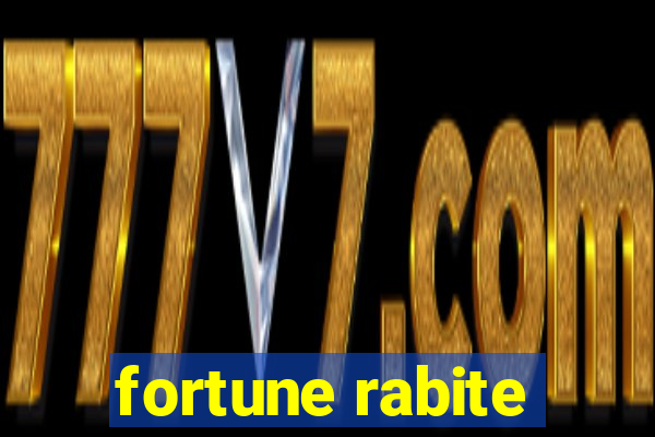 fortune rabite