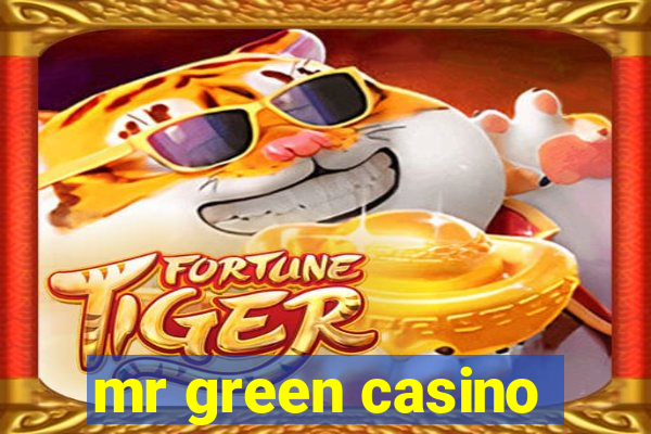 mr green casino