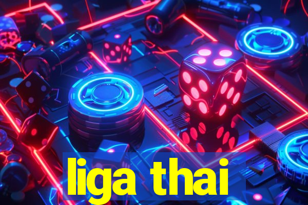 liga thai