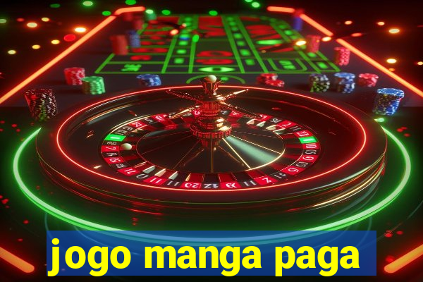 jogo manga paga