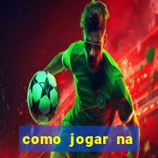 como jogar na esporte da sorte