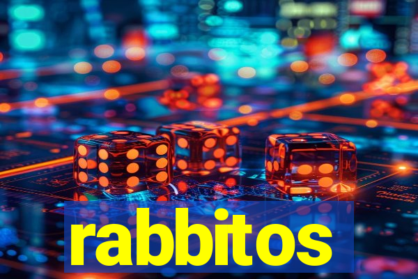 rabbitos