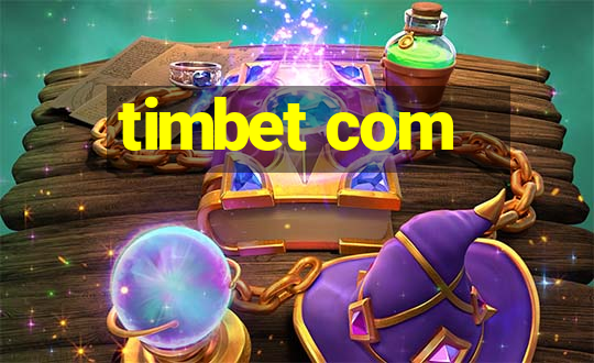 timbet com