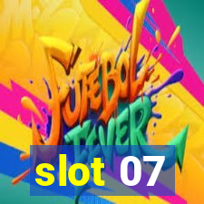 slot 07