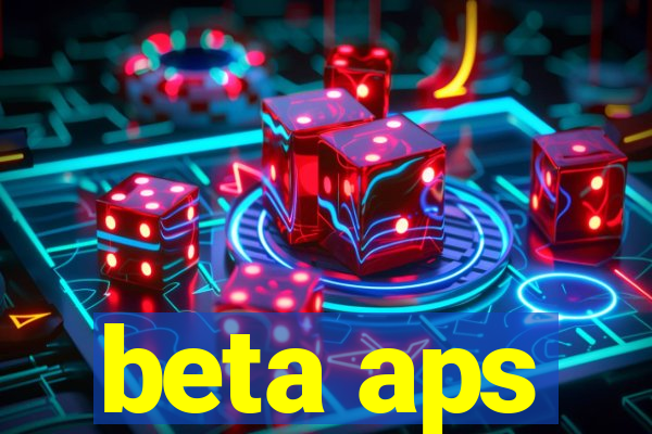 beta aps