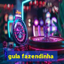 gula fazendinha