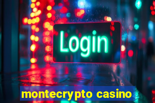 montecrypto casino