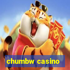 chumbw casino