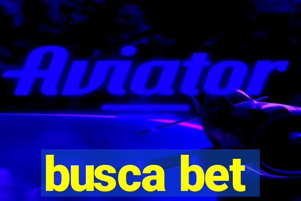 busca bet