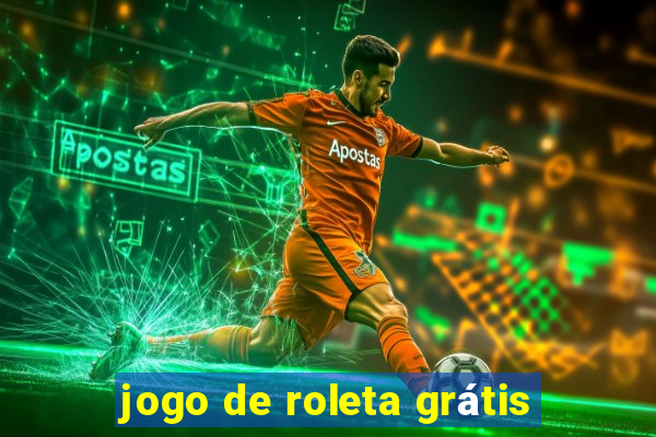 jogo de roleta grátis