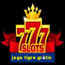 jogo tigre grátis