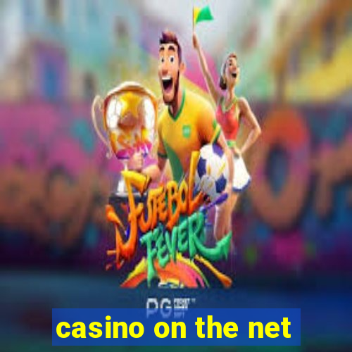 casino on the net