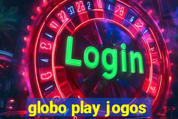 globo play jogos