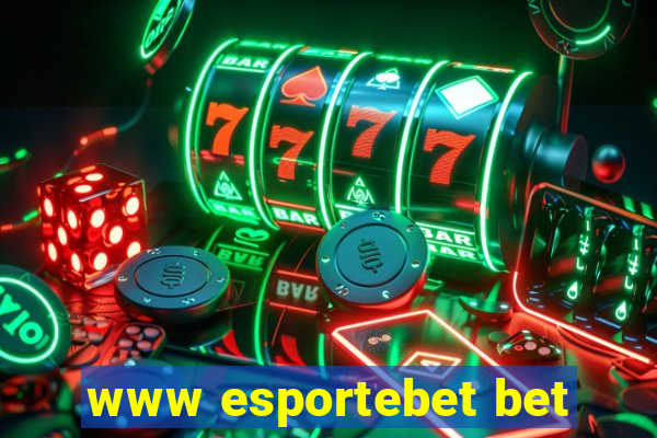 www esportebet bet