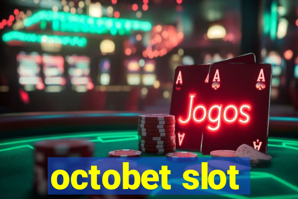 octobet slot