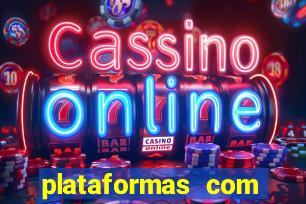 plataformas com bonus no cadastro