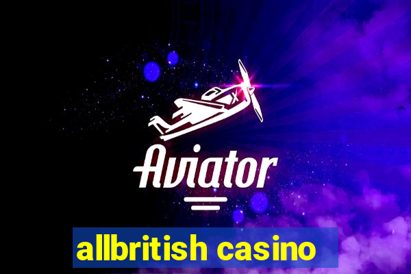 allbritish casino