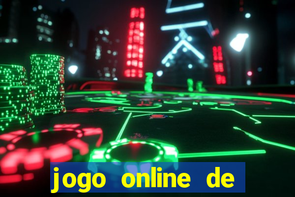 jogo online de ganhar dinheiro