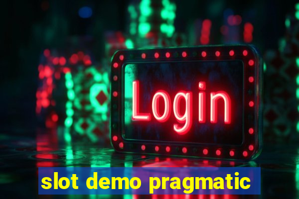 slot demo pragmatic