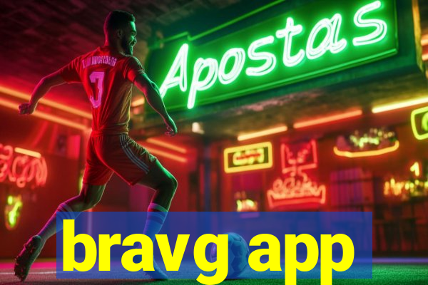 bravg app