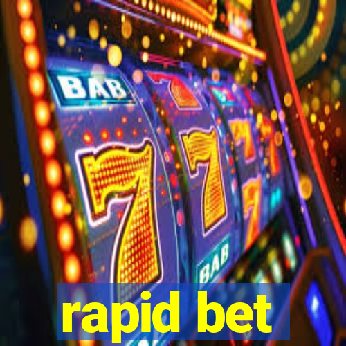 rapid bet