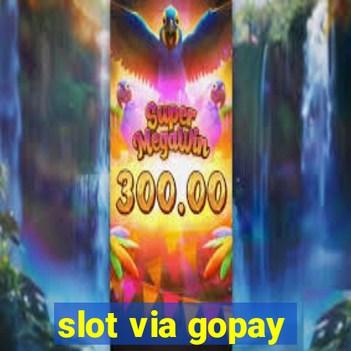 slot via gopay