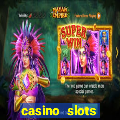 casino slots jackpot slots