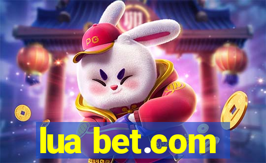 lua bet.com